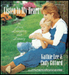 Listen to My Heart: Lessons in Love, Laughter and Lunacy