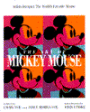 The Art of Mickey Mouse: Artists Interpret The World's Favorite Mouse