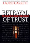 Betrayal of Trust: The Collapse of Global Public Health