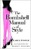The Bombshell Manual of Style