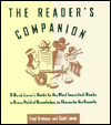 Reader's Companion: A Book Lover's Guide to the Most Important Books in Every Field of Knowledge as Chosen by the Experts