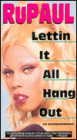Lettin' it all Hang Out