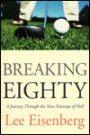 Breaking Eighty: A Journey Through the Nine Fairways of Hell