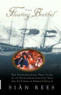 Alternative view 2 of The Floating Brothel: The Extraordinary True Story of an Eighteenth-Century Ship and Its Cargo of Female Convicts