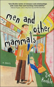 Title: Men and Other Mammals, Author: Jim Keeble