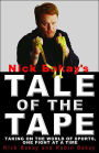 Nick Bakay's Tale of the Tape: Taking on the World of Sports, One Fight at a Time