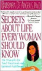 Secrets About Life Every Woman Should Know: Ten Principles for Total Emotional and Spiritual Fulfillment