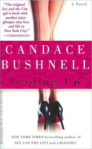 Trading Up: A Novel