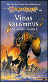 Dragonlance - Vinus Solamnus (Lost Legends #1)
