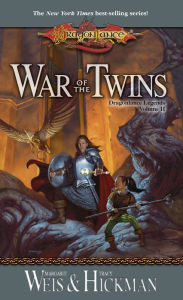 Title: War of the Twins (Dragonlance Legends Series #2), Author: Margaret Weis