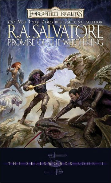 Promise of the Witch-King: Sellswords Trilogy #2 (Legend of Drizzt #15)