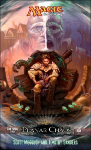 Planar Chaos: Time Spiral Cycle, Book 2