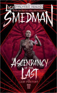 Forgotten Realms: Ascendancy of the Last (Lady Penitent #3)