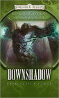 Downshadow (Forgotten Realms Ed Greenwood Presents Waterdeep Series)