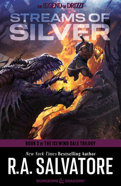 Streams of Silver: Icewind Dale Trilogy #2 (Legend of Drizzt #5) by R. A.  Salvatore, eBook