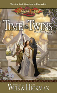 Title: Dragonlance - Time of the Twins (Legends #1), Author: Margaret Weis
