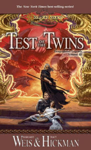 Title: Dragonlance - Test of the Twins (Legends #3), Author: Margaret Weis