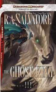 Title: The Ghost King: Transitions, Book III (Legend of Drizzt #22), Author: R. A. Salvatore