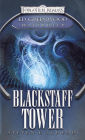 Blackstaff Tower (Forgotten Realms Ed Greenwood Presents Waterdeep Series)