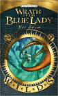 Forgotten Realms: Wrath of the Blue Lady (The Wilds Series)