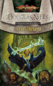 Title: Dragonlance - The Fate of Thorbardin (Dwarf Home #3), Author: Douglas Niles