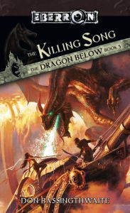 Title: The Killing Song: The Dragon Below, Book 3, Author: Don Bassingthwaite