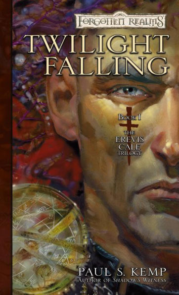 Twilight Falling: The Erevis Cale Trilogy