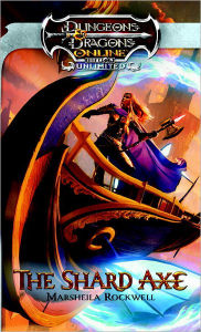 The Shard Axe: An Eberron Novel
