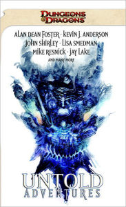 Title: Untold Adventures: A Dungeons & Dragons Anthology, Author: John Shirley