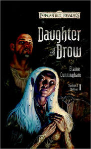 Title: Daughter of the Drow (Forgotten Realms: Starlight and Shadows #1), Author: Elaine Cunningham