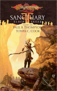Title: Sanctuary: Elven Exiles, Book I, Author: Paul B. Thompson