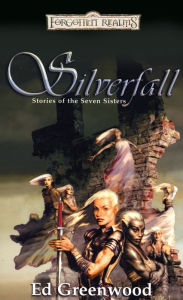 Title: Silverfall: Forgotten Realms, Author: Ed Greenwood