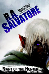 Title: Night of the Hunter: Companions Codex I (Legend of Drizzt #28), Author: R. A. Salvatore