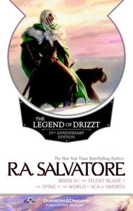 Title: The Legend of Drizzt 25th Anniversary Edition, Book IV, Author: R. A. Salvatore