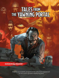 Title: Tales from the Yawning Portal, Author: Dungeons & Dragons