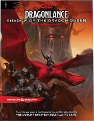 Title: Dragonlance: Shadow of the Dragon Queen (Dungeons & Dragons Adventure Book), Author: Wizards RPG Team