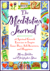 Meditation Journal: Twenty-Eight Exercises to Inspire Inner Peace, Self-Awareness and Happiness