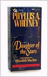 Title: Daughter of the Stars, Author: Phyllis A. Whitney