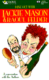 Dine out with Jackie Mason and Raoul Felder