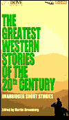 The Greatest Western Stories of the 20th Century (4 Cassettes)