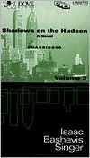 Shadows on the Hudson, Volume 3