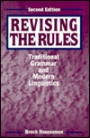 Revising the Rules: Traditional Grammar and Modern Linguistics