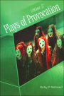 Plays of Provocation