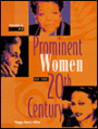 Prominent Women of the 20th Century