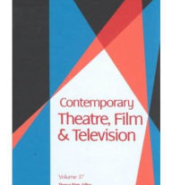 Title: Contemporary Theatre, Film and Television, Author: Thomas Riggs