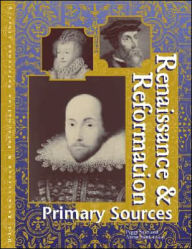 Title: Renaissance and Reformation: Primary Sources: Primary Sources, Author: Peggy Saari