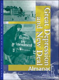 Great Depression and New Deal: Almanac