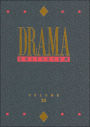 Drama Criticism: Criticism of the Most Significant and Widely Studied Dramatic Works from All the World's Literatures