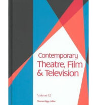 Title: Contemporary Theatre, Film and Television, Author: Thomas Riggs