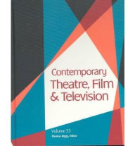 Title: Contemporary Theatre, Film and Television, Author: Thomas Riggs